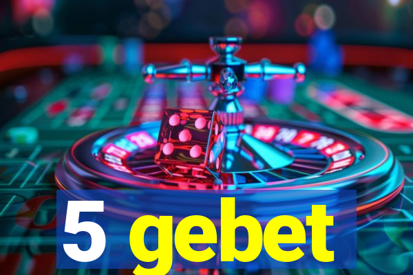 5 gebet